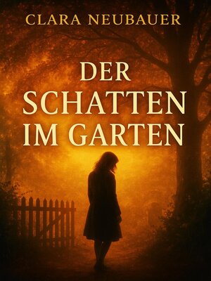 cover image of Der Schatten im Garten